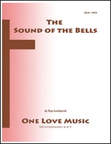 The Sound of the Bells Unison choral sheet music cover